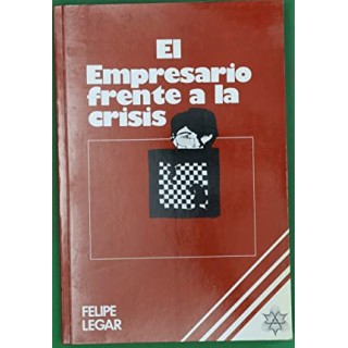 El empresario frente a la crisis